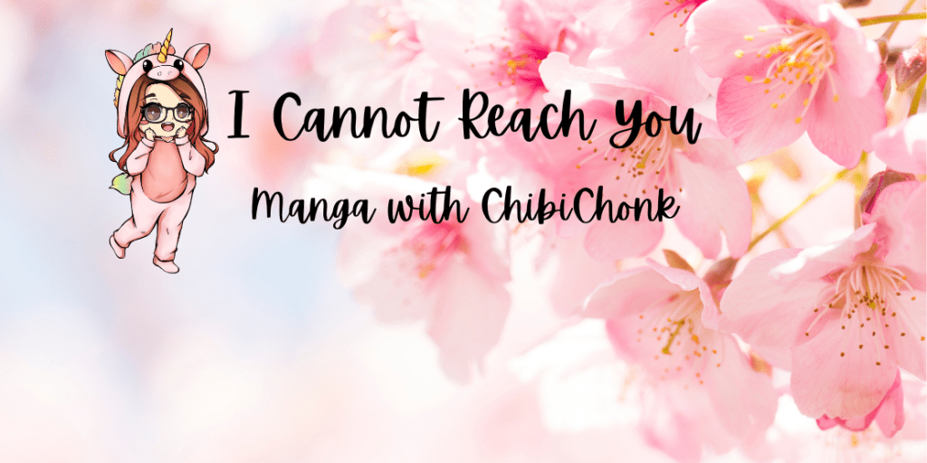 Manga: I Cannot Reach You, Vol.&nbsp;3